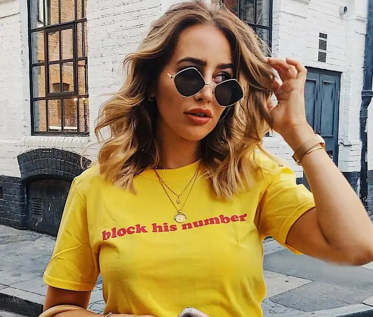 "BLOCK HIS NUMBER" Tee: A bold statement for empowering women