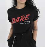 Drugs Are Really Expensive DARE Tee