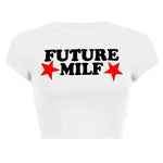 Future MILF Cropped Tee