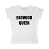 BlowJob Queen Tee