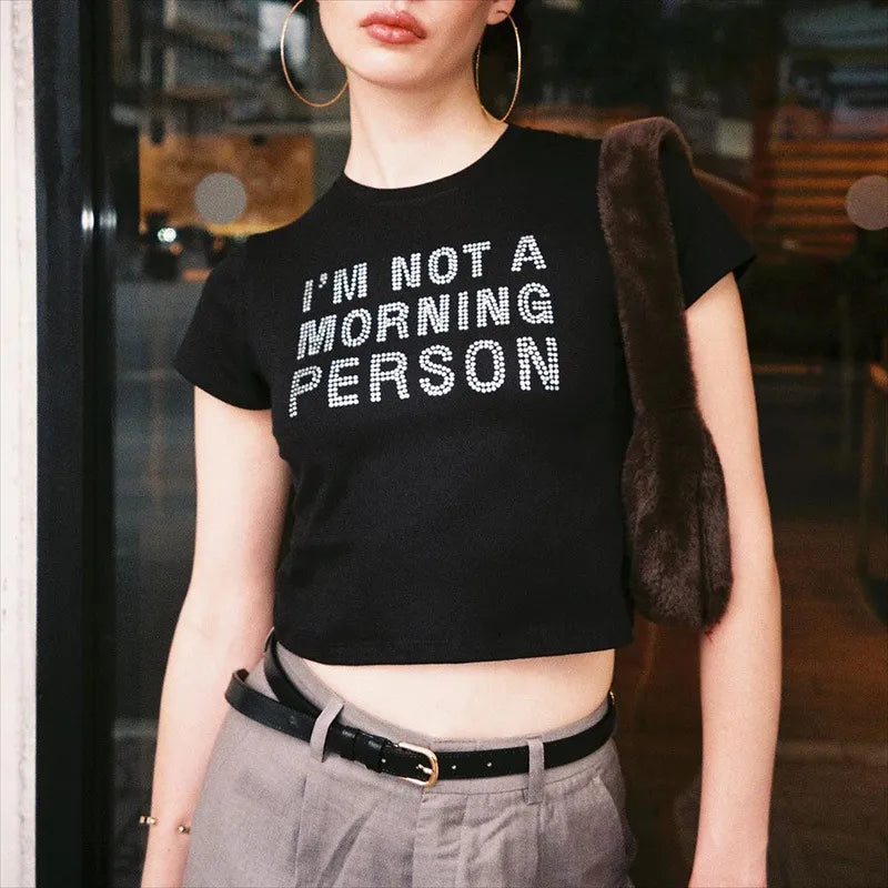 “I’m Not A Morning Person” Cropped Tee
