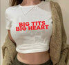 Big Tits Big Heart Tee