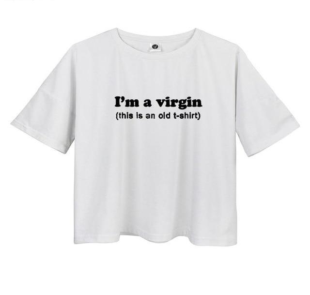 I'm A Virgin (This is an Old T-Shirt) Tee - AESTHEDEX