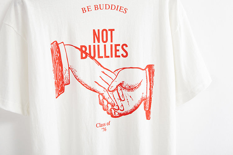 Be Buddies Not Bullies T-Shirt - AESTHEDEX
