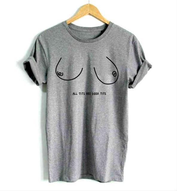All Tits are Good Tits T-Shirt - AESTHEDEX
