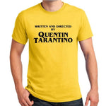 Written and Directed by Quentin Tarantino T-Shirt - AESTHEDEX