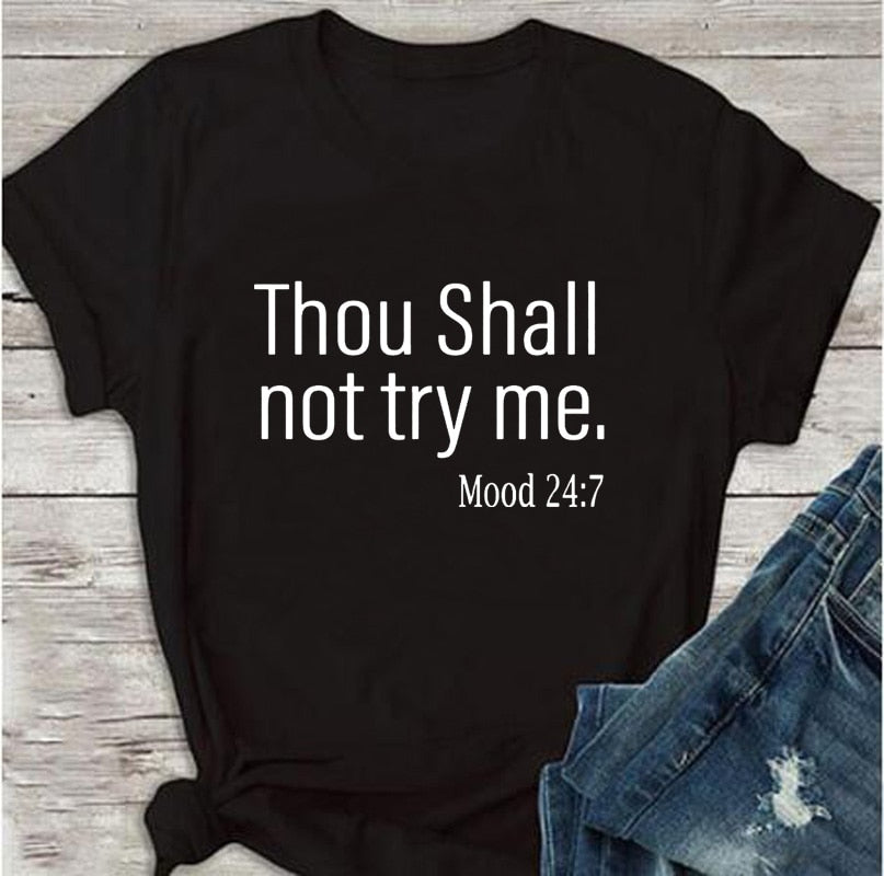 Thou Shall Not Try Me T-Shirt - AESTHEDEX