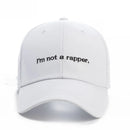 I'm not a rapper. Snapback Hat