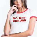 Do Not Disturb Tee