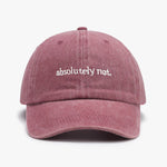 Absolutely Not Hat