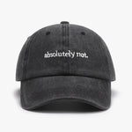 Absolutely Not Hat