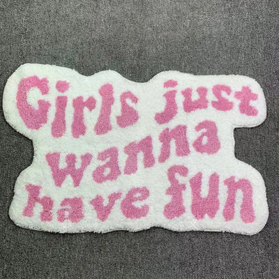 Girls Just Wanna Have Fun Rug