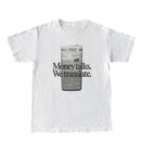 Money Talks We Translate Tee