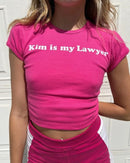Kim Is My Lawyer Tee