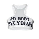 My Body Not Yours Crop Tank Top