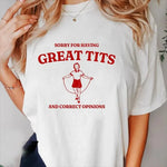 Have Big Boobs T-Shirt Funny Quotes Feminist Casual Short Sleeve T-Shirt Harajuku Women's Tops Women's T-Shirt