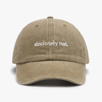 Absolutely Not Hat