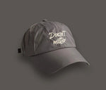 Doesn't Matter Cool Hat