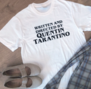 Written and Directed by Tarantino White T-Shirt - AESTHEDEX