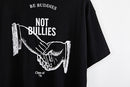 Be Buddies Not Bullies T-Shirt - AESTHEDEX