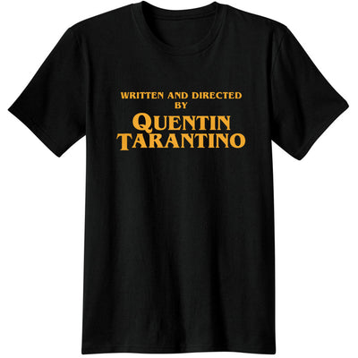 Written and Directed by Quentin Tarantino T-Shirt - AESTHEDEX