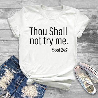 Thou Shall Not Try Me T-Shirt - AESTHEDEX